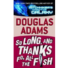 So Long, and Thanks for All the Fish