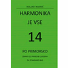 MAHNIČ:HARMONIKA JE VSE 14