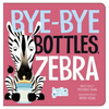 Bye-Bye Bottles, Zebra