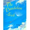 The Dandelion Seed