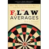 Flaw of Averages