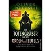 Der Totengräber und der Orden des Teufels