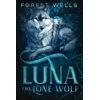 Luna The Lone Wolf