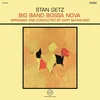 Stan Getz - Big Band Bossa Nova (Acoustic Sounds) (LP)
