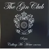 The Gin Club - Rain/Calling Me Home (7 SP)