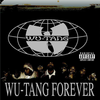 Wu-Tang Clan Wu-Tang Forever