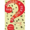 How Should a Person Be?