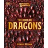 Dungeons and Dragons the Book of Dragons