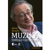 Muzika, smisao i besmisao