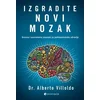 Izgradite novi mozak