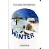 Eva-Maria Ott-Heidmann - Winter