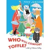 WHO WILL COMFORT TOFFLE
