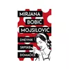 Dnevnik srpske domaćice - Mirjana Bobić Mojsilović