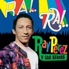 Ray Pérez & Los Kenya - Ra! Rai! (Reissue) (LP)