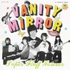 Vanity Mirror - Super Fluff Forever (LP)