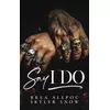 Say I Do