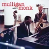 Thelonious Monk & Gerry Mulligan - Mulligan Meets Monk (Limited Edition) (LP)