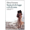 Storia Di Chi Fugge E Di Chi Resta