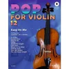 POP FOR VIOLIN 12 + AUDIO ACCESS