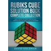 Rubik's Cube Solution Book Complete Collection