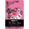 Mean Girls: The Burn Book Hardcover Ruled Journal