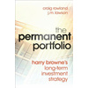 Permanent Portfolio - Harry Brownes Long-Term Investment Strategy