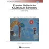 POPULAR BALLADS FOR CLASSICAL SINGERS LOW VOICE