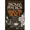 Shadow Ticket