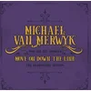 Michael Van Merwyk - Move On Down The Line (LP)