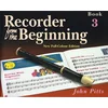 PITTS:RECORDER FROM THE BEGINNING 3 NEW-FULL COLOUR EDITION