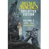 Collected Fiction Volume 2