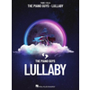 THE PIANO GUYS/LULLABY CELLO AND PIANO