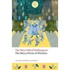 The Merry Wives of Windsor The New Oxford Shakespeare (Paperback)