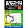 Train Tracks Puzzles: 250 Hard Logic Puzzles 5x5