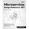 Microservices Design Patterns in .NET - Second Edition