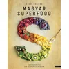 Magyar superfood