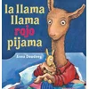 La llama llama rojo pijama / Llama Llama Red Pajama