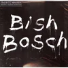 posneti mediji SCOTT WALKER - BISH BOSCH, (21011813)