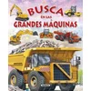 Busca en las grandes máquinas
