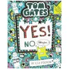 Tom Gates: Tom Gates:Yes! No. (Maybe...)