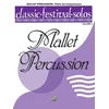 CLASSIC FESTIVAL SOLOS MALLET PERCUSSION VOL.2