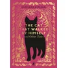 The Cat Who Walked by Himself and Other Tales