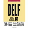 DELF junior / scolaire B1 - Conforme au nouveau format d'épreuves