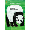Panda Bear, Panda Bear, What Do You See?
