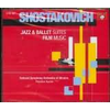 CD SHOSTAKOVICH - JAZZ&BALLET SUITES,FILM M