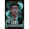 The Taking of Jake Livingston
