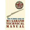 U.S. Army M-1 Garand Technical Manual