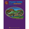 SNELL,HIDY:PIANO TOWN PERFORMANCE 3