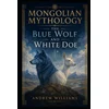 Mongolian Mythology
