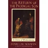 The Return of the Prodigal Son